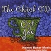 HAMMBAKER MUSIC: The Chick CD
