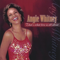 ANGIE WHITNEY: Thats What Love Is All About