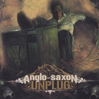 Anglo-Saxon : Unplug