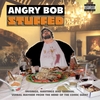 ANGRY BOB: Stuffed