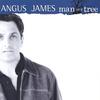 ANGUS JAMES: Man In A Tree