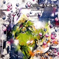 Animal Nation : Understanding More About Nothing Than Anybody Ever Thought Impossible or: How I Learned to Stop Worrying and Love the Music