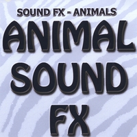 Sound FX : Sound Effects - Animals