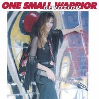 One Small Warrior/Devotion by Anita Ferrer