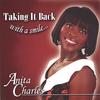 ANITA CHARLES: Taking it Back