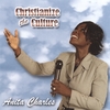 ANITA CHARLES: Christianize The Culture