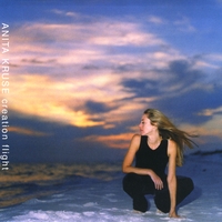 ANITA KRUSE: Creation Flight