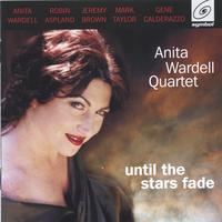 ANITA WARDELL: Until The stars Fade
