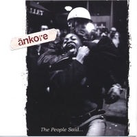 Ankore : The People Said...