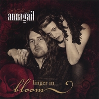Annagail : Linger In Bloom