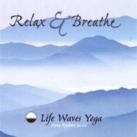 Anna Rychner : Relax and Breathe