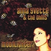 ANNA YVETTE & THE OHMS: Moonlighter