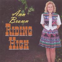 ANN BROWN: Riding High