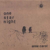 Anne Carol : One Star Night