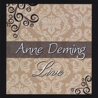 Anne Deming : Live