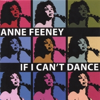 Anne Feeney : If I Can't Dance