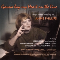 Anne Phillips : Gonna Lay My Heart on the Line