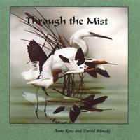 ANNE ROOS AND DAVID BLONSKI: Through the Mist