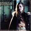 ANNIE CRANE: Through the Farmlands & the Cities