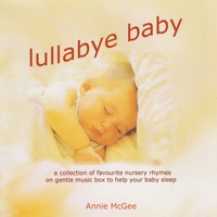 Annie McGee : Lullaby Baby