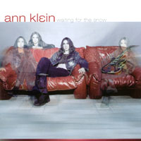 Ann Klein : Waiting For The Snow
