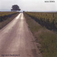 ANN KLEIN: My Own Backyard