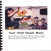 Rahel (Ann Rachel) : Your Child Needs Music