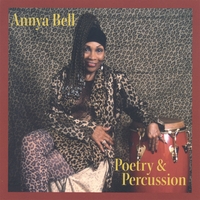 Annya Bell : Poetry & Percussion