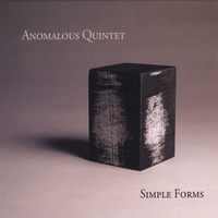 Anomalous Quintet : Simple Forms