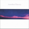 ANOTHERTHEORY: AnotherTheory