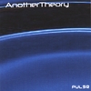 ANOTHERTHEORY: Pulse
