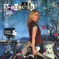 ANOUSCHKA: My Kind of Heartbreak