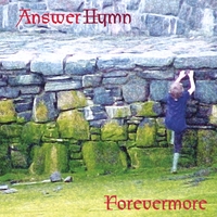 ANSWER HYMN: Forevermore