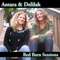 Antara & Delilah : Red Barn Sessions