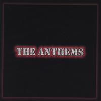 THE ANTHEMS: Demo