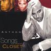ANTHONY ANTOINE: Songs From My Closet