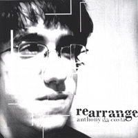 Anthony da Costa : Rearrange