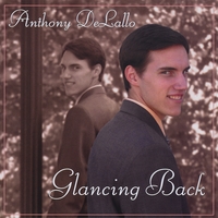 ANTHONY DELALLO: Glancing Back