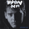 ANTHONY LEE: Everything You Say