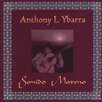 Anthony L. Ybarra : Sonido Moreno