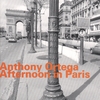 ANTHONY ORTEGA: Afternoon in Paris