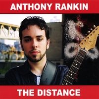 Anthony Rankin : The Distance