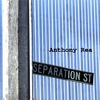 ANTHONY REA: Separation Street