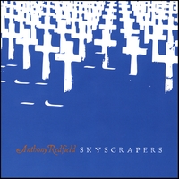 ANTHONY REDFIELD: Skyscrapers