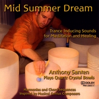 Anthony Santen : Mid Summer Dream