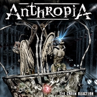 Anthropia : The Chain Reaction