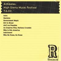 ANTIBALAS: High Sierra Music Festival - Quincy, CA - 7.6.03