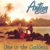 ANTION: One in the Goddess