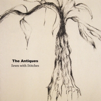 THE ANTIQUES: Sewn With Stitches