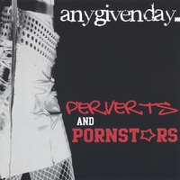 Perverts and Pornstars